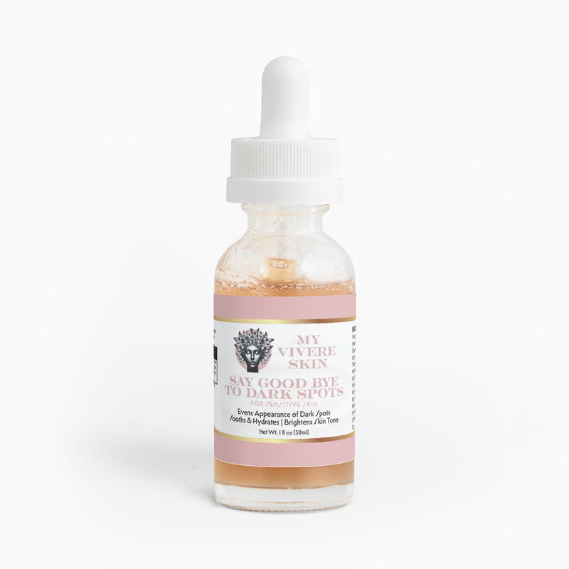 Say Goodbye to Dark Spots Serum for Sensitive Skin