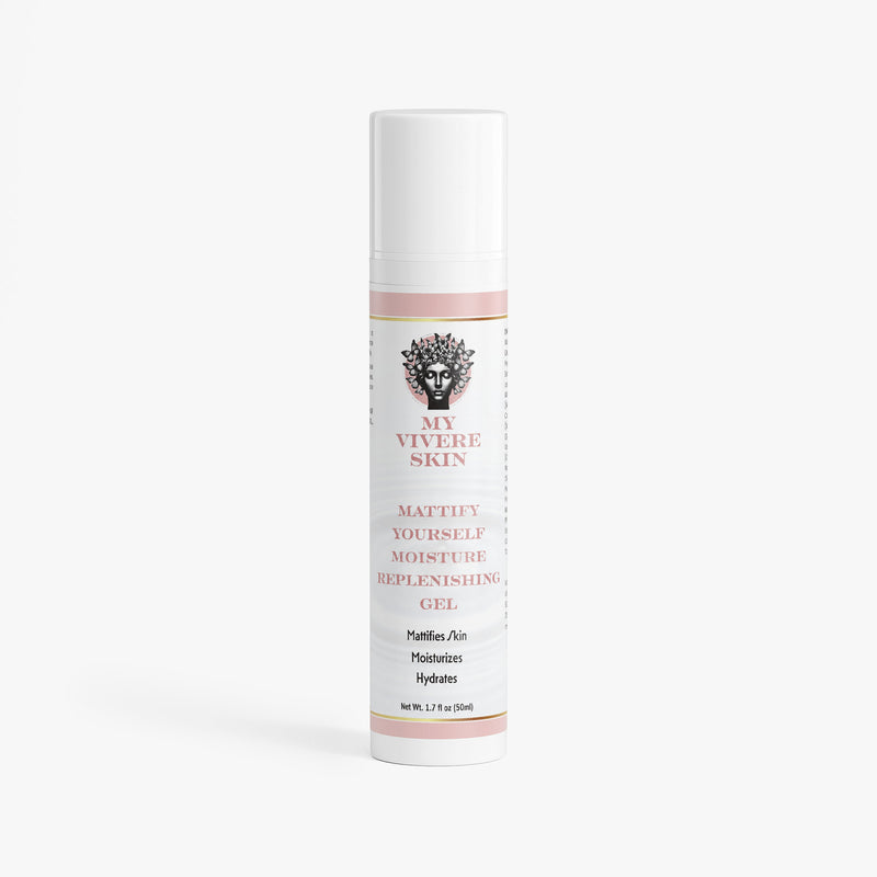 Mattify Yourself Moisture Replenishing Gel